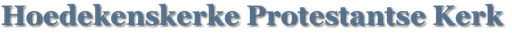 Protestantse Gemeente De Ark Te Hoedekenskerke
