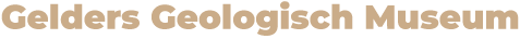 Stichting Gelders Geologisch Museum