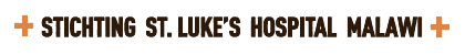 Stichting St. Luke 'SHospital, Malawi