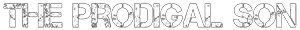 Stichting The Prodigal Son